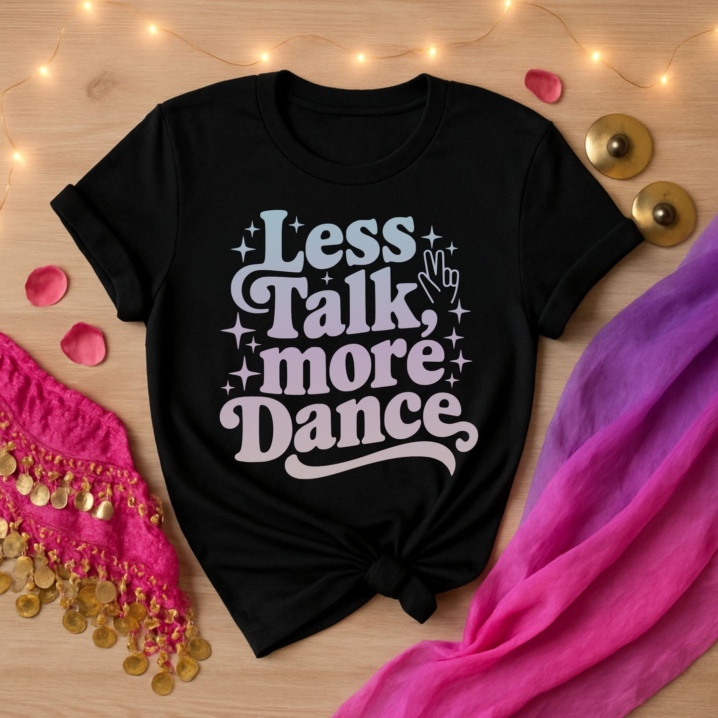 Less Talk More Dance Tee