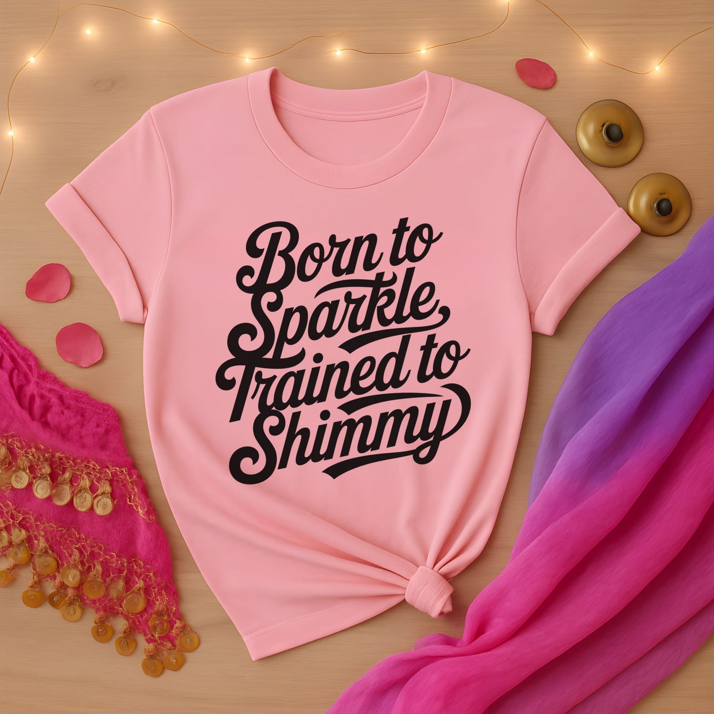 Born To Sparkle Trained To Shimmy Tee