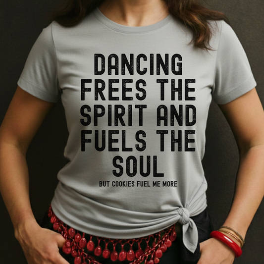 But Cookies Fuel Me More Tee