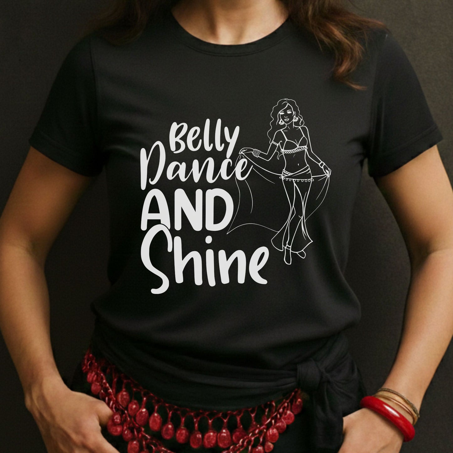 Belly Dance and Shine Tee