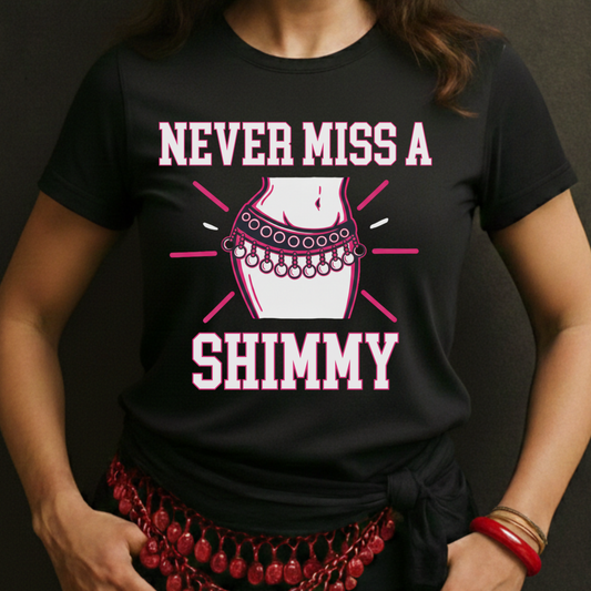 Never Miss A Shimmy Tee