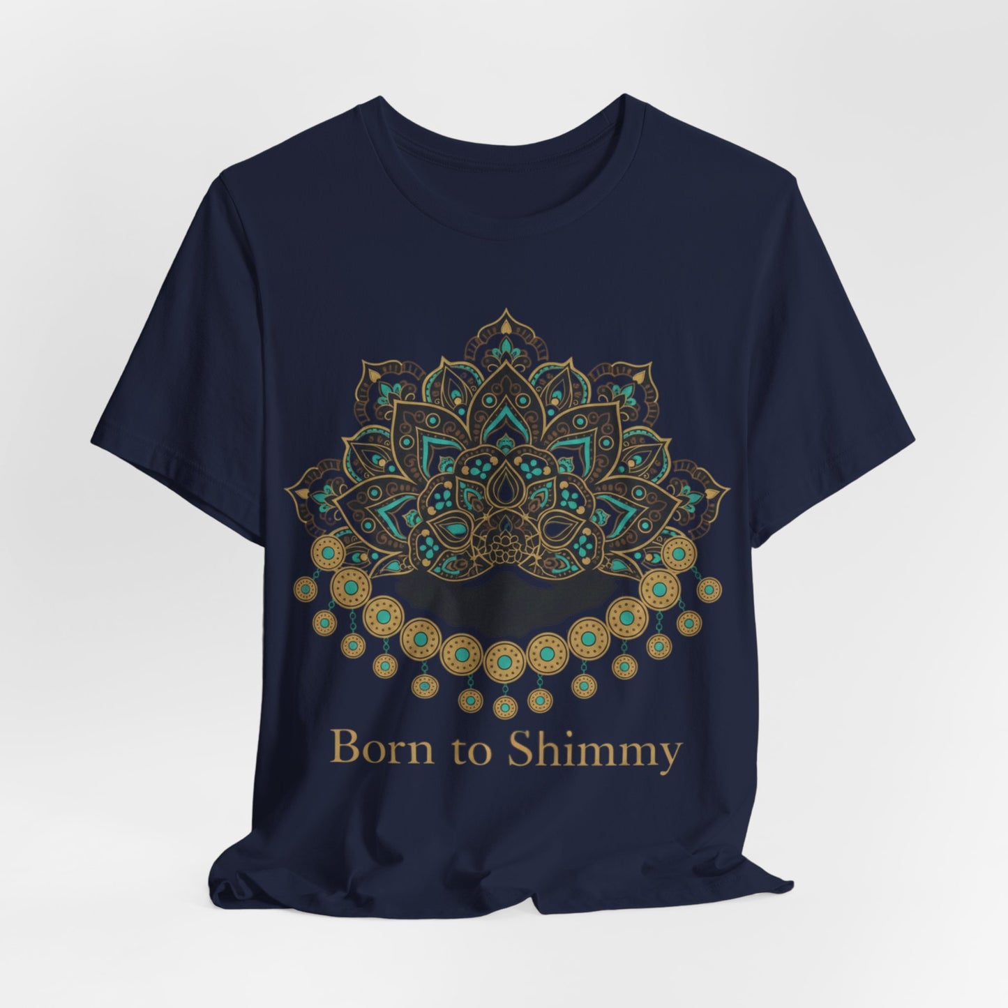 Born To Shimmy Tee