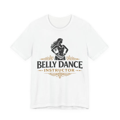 Belly Dance Instructor Tee