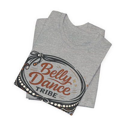 Belly Dance Tribe Tee