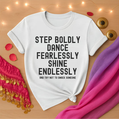 Try Not To Smack Someone Tee