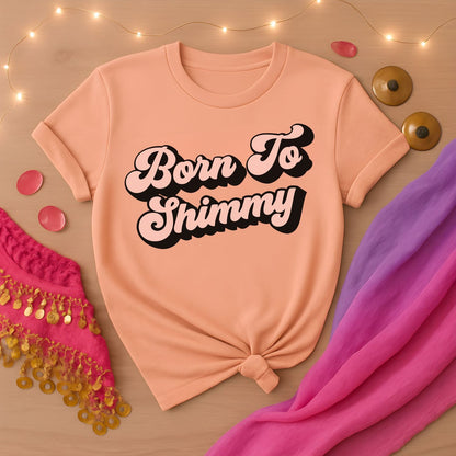 Born To Shimmy Tee