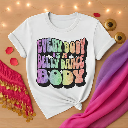 Every Body Is A Belly Dance Body
