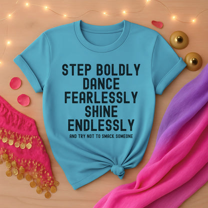 Try Not To Smack Someone Tee