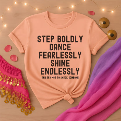 Try Not To Smack Someone Tee