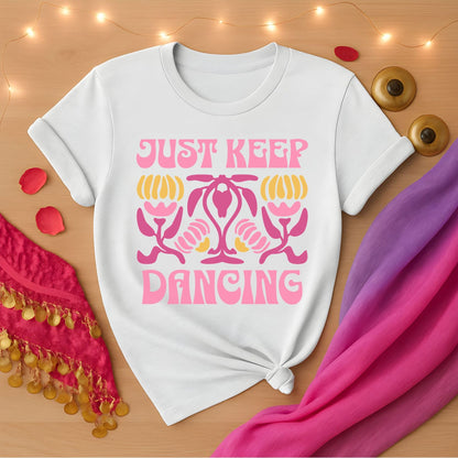 Just Keep Dancing Tee