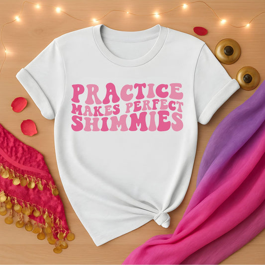 Practice Makes Perfect Shimmies Tee