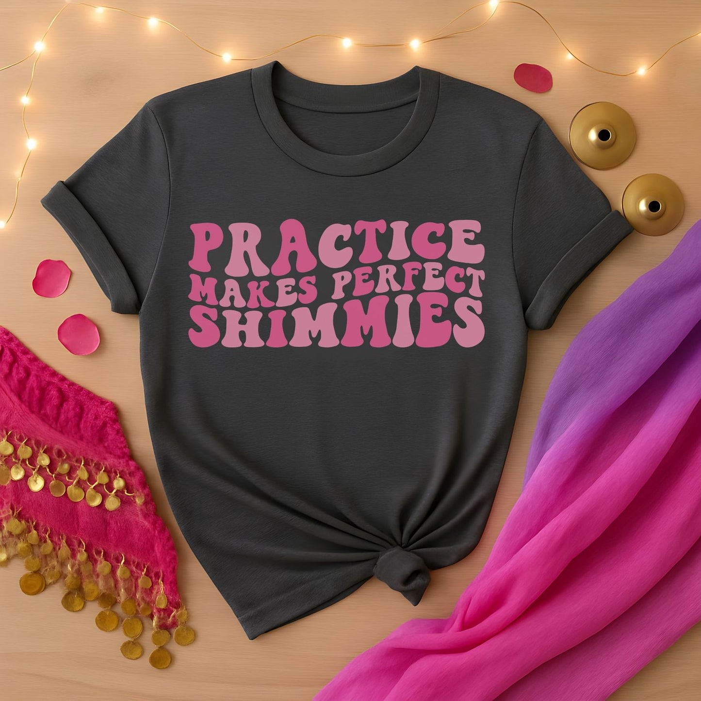 Practice Makes Perfect Shimmies Tee