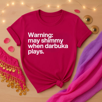 Warning May Shimmy Tee