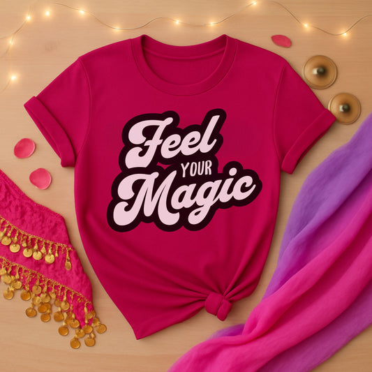 Feel Your Magic Tee