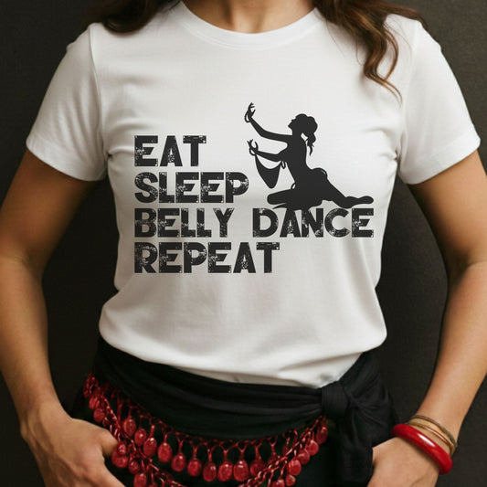 Eat Sleep Belly Dance Repeat Tee