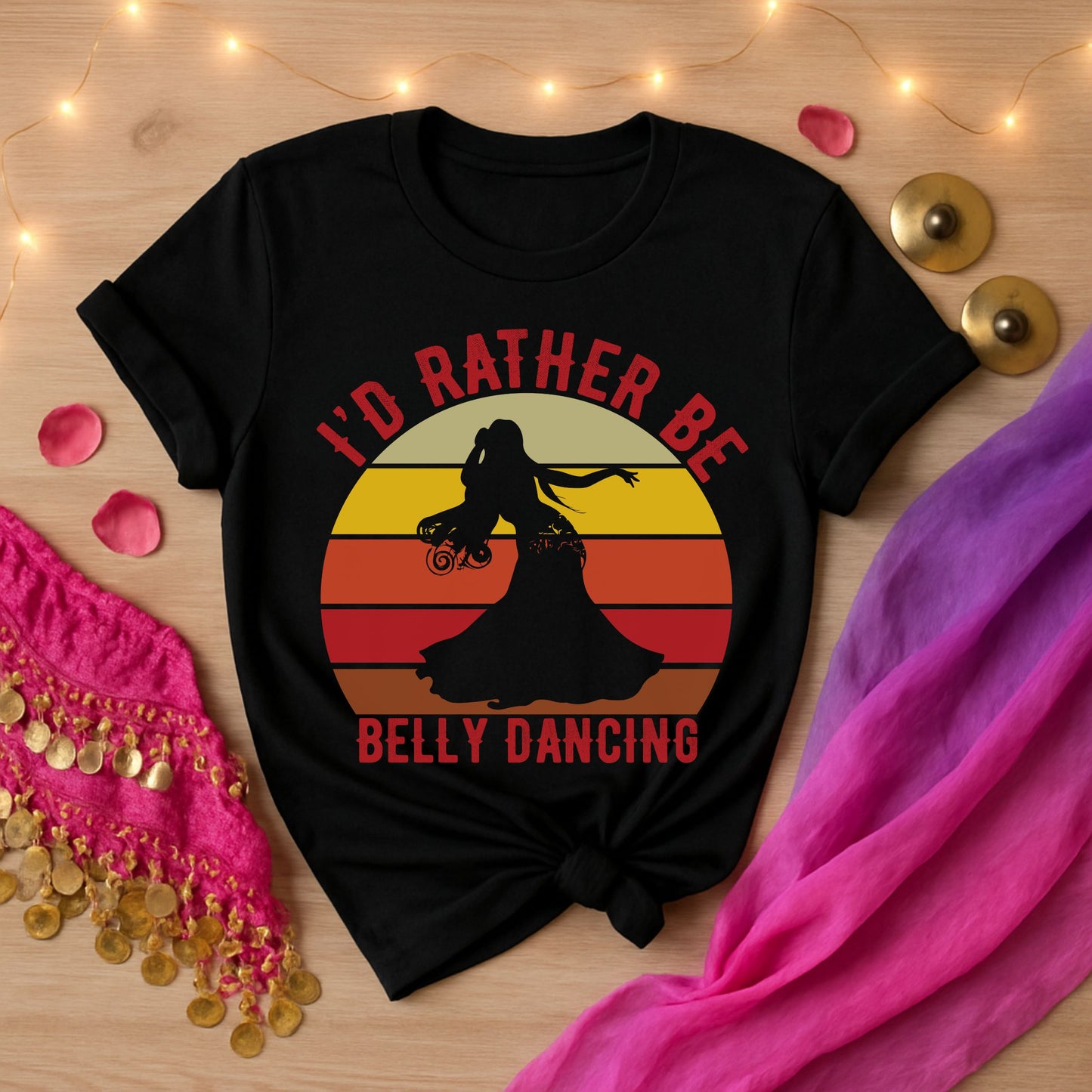 I'd Rather Be Belly Dancing Tee