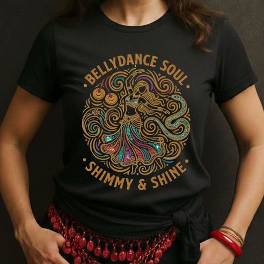 Bellydance Soul Shimmy & Shine Tee